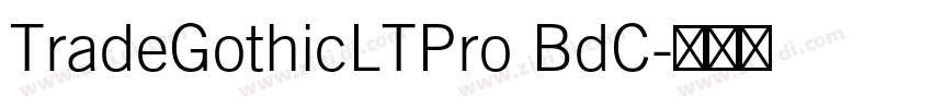 TradeGothicLTPro BdC字体转换